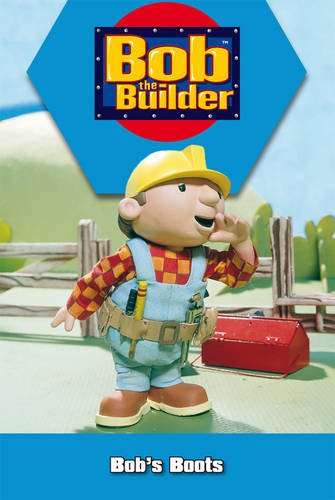 Bob's Boots (Bob the Builder)