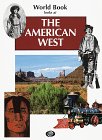 World Book Looks at the American West