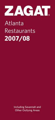 ZAGAT Atlanta Restaurants 2008/09 (Zagat Guides)