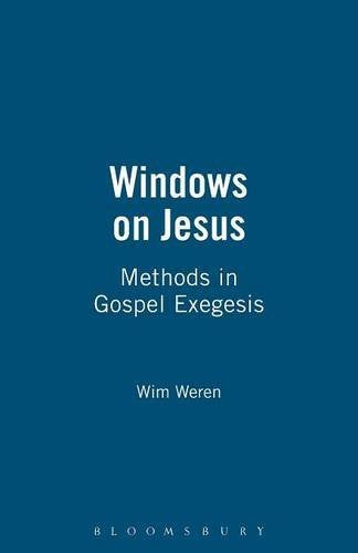 Windows on Jesus: Methods in Gospel Exegesis