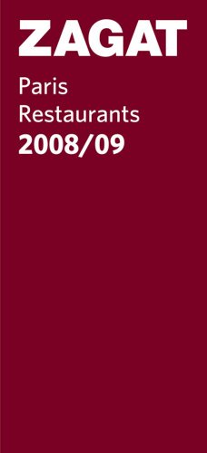 Zagat Paris Restaurants 2008/09 (Zagatsurvey)