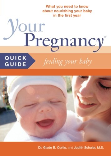 Your Pregnancy Quick Guide: Feeding Your Baby