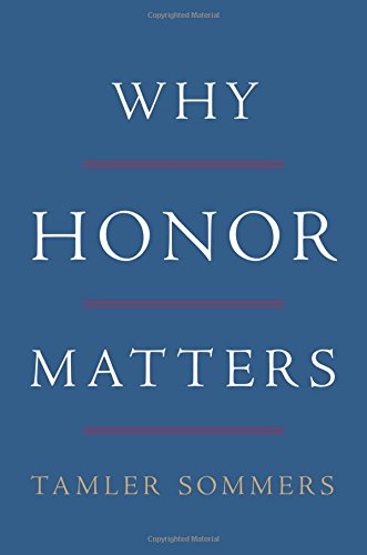 Why Honor Matters