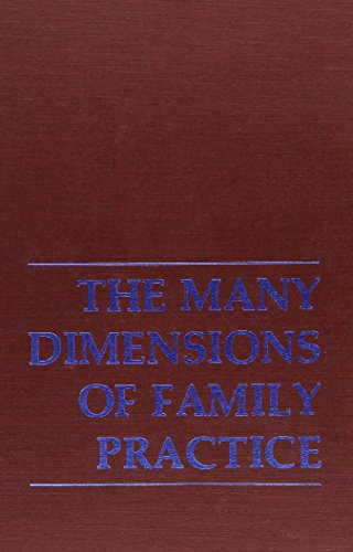 Many Dimensions Family Practic (Many Dimensions of Family Practic C)