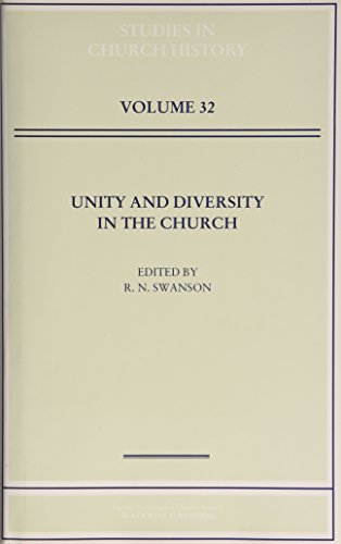 Unity and Diversity in the Church (Studies Church History)