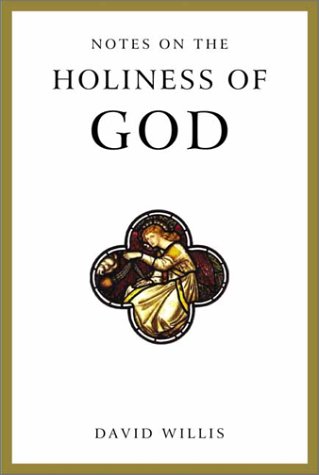 Notes on the Holiness of God