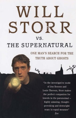 Will Storr Versus the Supernatural