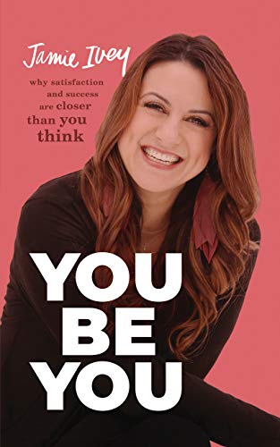 You Be You: Why Satisfaction and Success Are Closer Than You Think