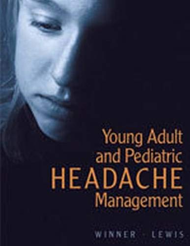 Young Adult and Pediatric Headache Management