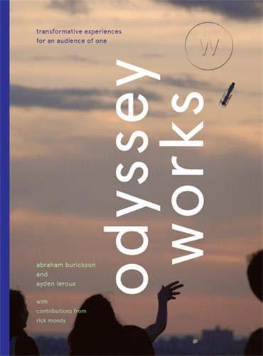 Odyssey Works: Transformative Experiences for an Audience of One