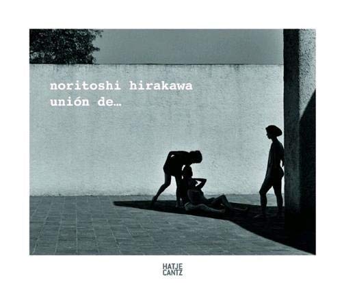 Noritoshi Hirakawa: Unin de...Interactional Casa Barragn