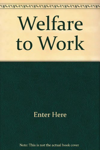 Welfare to Work