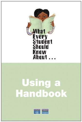 What Every Student Should Know About Using a Handbook