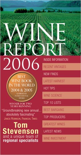 Wine Report 2006