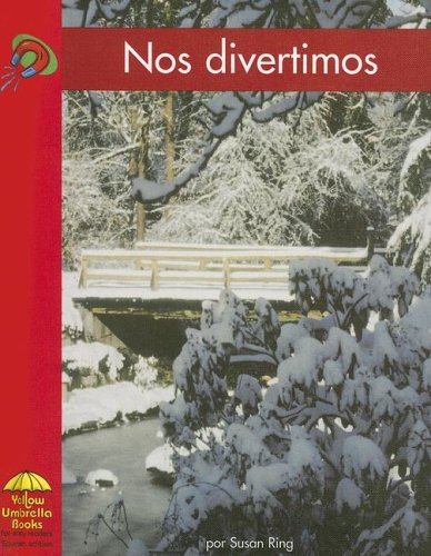 Nos divertimos (Yellow Umbrella Books (Spanish)) (Spanish Edition)