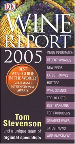 Wine Report 2005