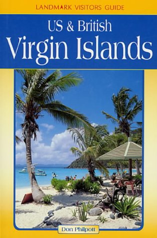 Us & British Virgin Islands (Landmark Visitors Guide Us & British Virgin Islands, 1st ed)