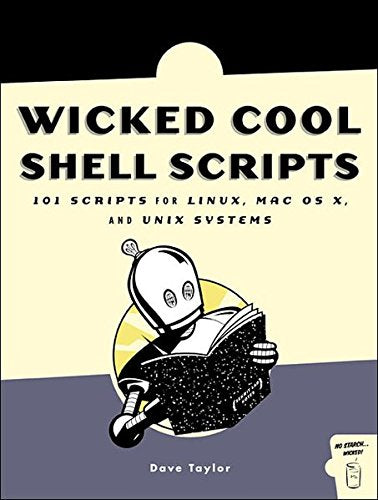 Wicked Cool Shell Scripts