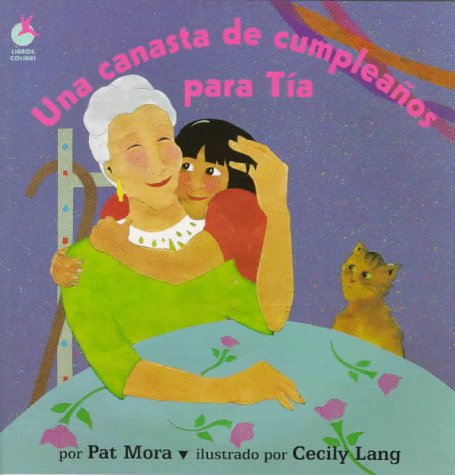 Una canasta de cumpleaos para Ta (Libros Colibri) (Spanish Edition)