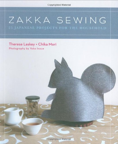 Zakka Sewing: 25 Japanese Projects for the Household (Stc Craft)