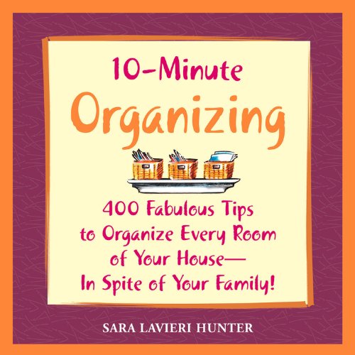 10-Minute Organizing