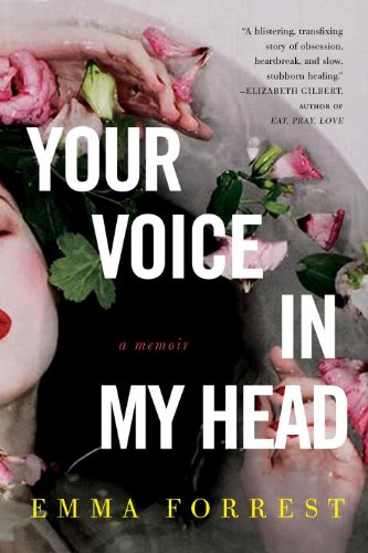 Your Voice in My Head: A Memoir