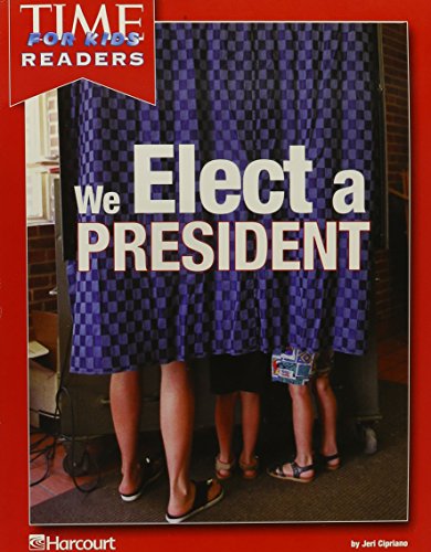 We Elect a President (Time for Kids Readers)