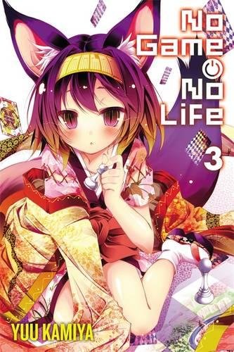 NO GAME NO LIFE, VOL. 3 - LIGHT 