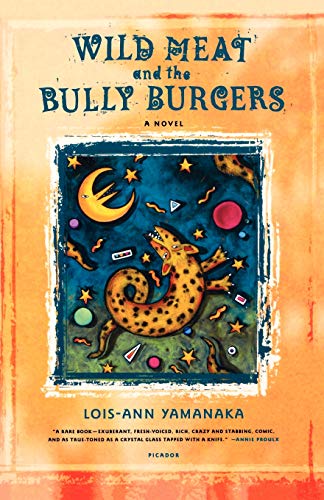 Wild Meat and the Bully Burgers: A Novel