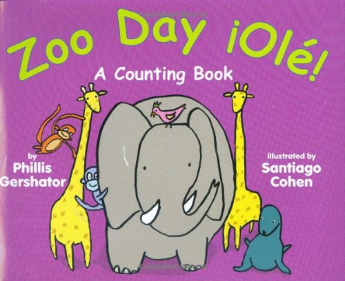 Zoo Day Ol!: A Counting Book