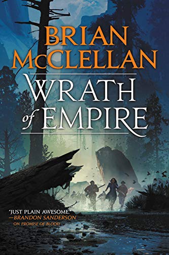 Wrath of Empire (Gods of Blood and Powder, 2)