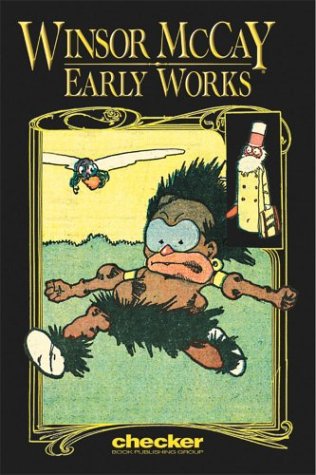 Winsor McCay: Early Works Volume 1