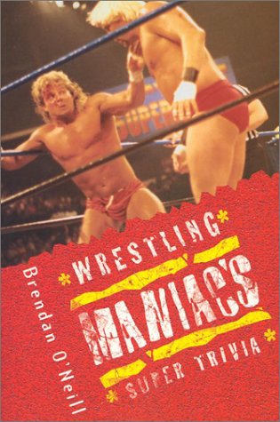 Wrestling Maniac's Super Trivia