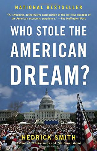 Who Stole the American Dream?