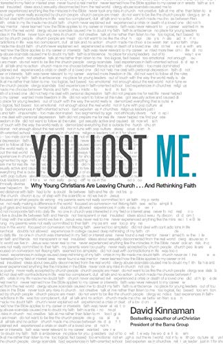 You Lost Me: Why Young Christians Are Leaving Church . . . and Rethinking Faith