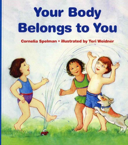 Your Body Belongs to You