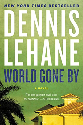 World Gone By: A Novel