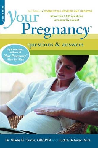 Your Pregnancy Questions and Answers (Your Pregnancy Series)