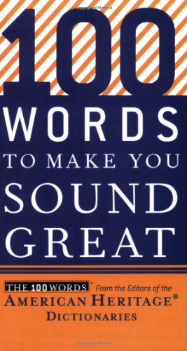 100 Words to Make You Sound Great