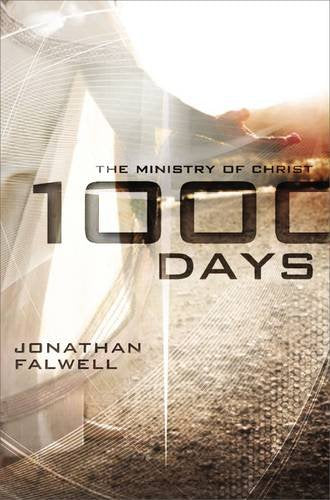 1000 Days: The Ministry of Christ