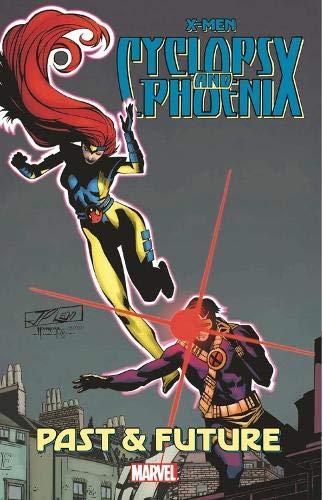 X-MEN: CYCLOPS & PHOENIX - PAST & FUTURE (X-men, 1)