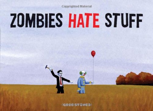 Zombies Hate Stuff