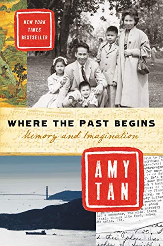 Where the Past Begins: A Writer's Memoir