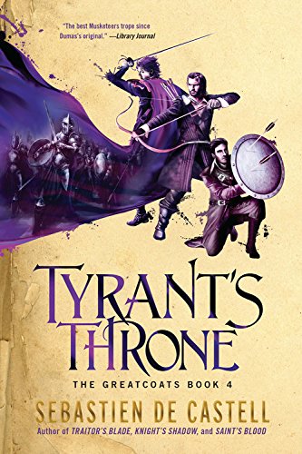 Tyrant's Throne (The Greatcoats, 4)