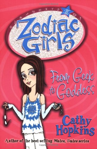 Zodiac Girls: From Geek to Goddess