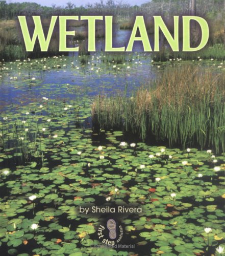 Wetlands (First Step Nonfiction)