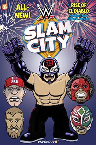 WWE Slam City #2: The Rise of El Diablo