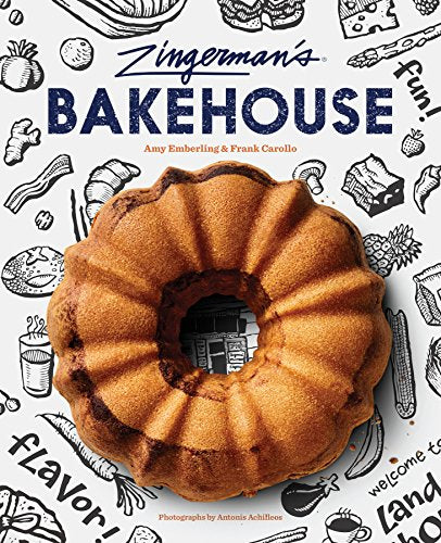 Zingerman's Bakehouse (Recipe Books, Baking Cookbooks, Bread Books, Bakery Recipes, Famous Recipes Books)