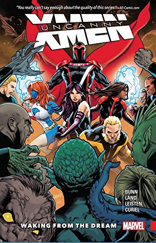 Uncanny X-Men Superior 3: Waking from the Dream