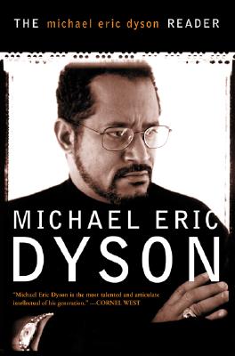 Michael Eric Dyson Reader